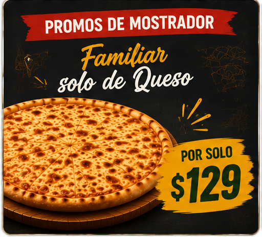 Promoción Familiar solo queso